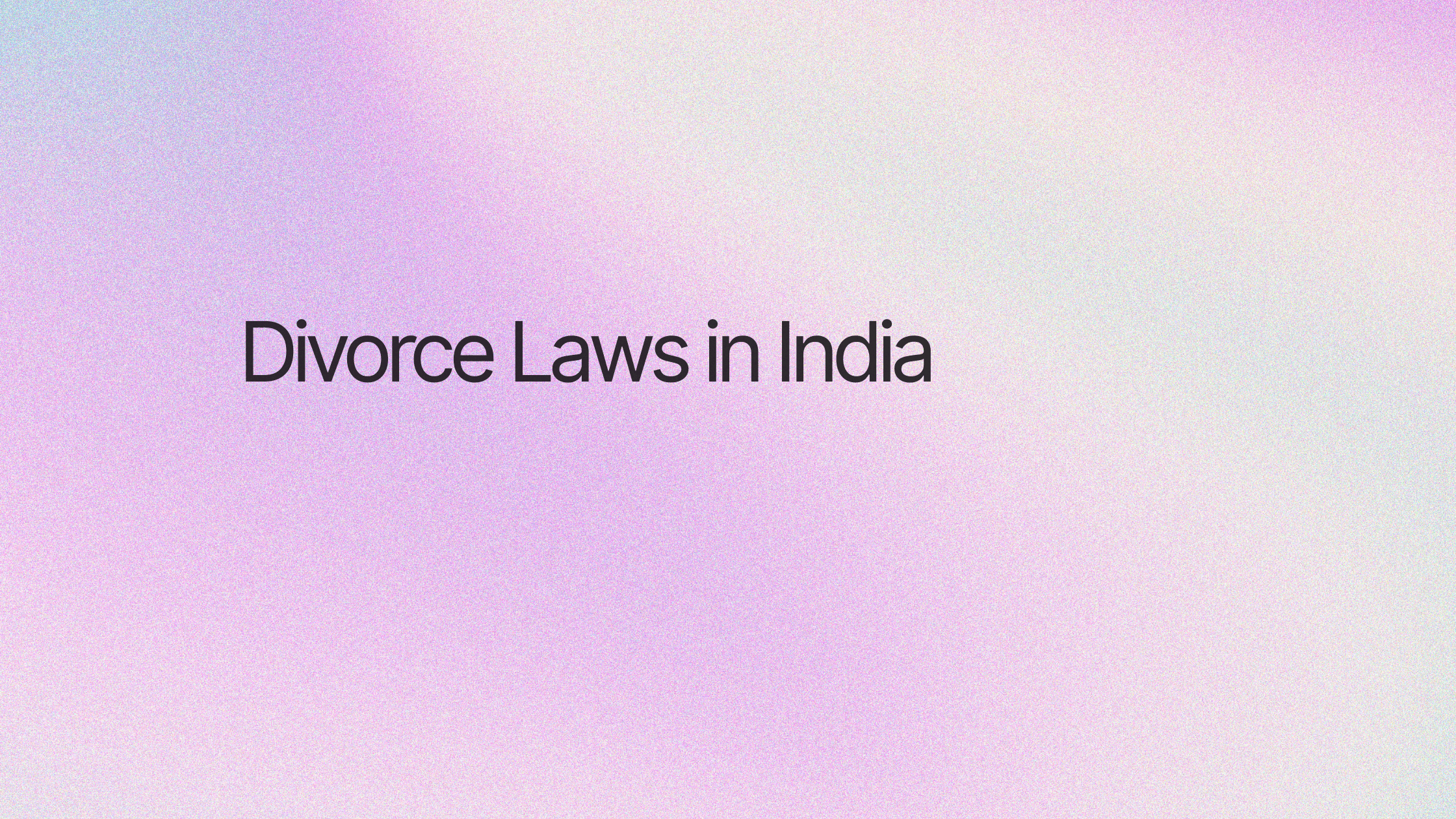 Divorce Laws in India
